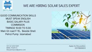 Must have an good knowledge of solar panel sales good english skills