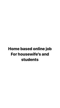 home based job for housewife’s and matric pass students