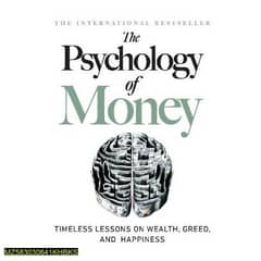 The psychology of money by Morgan Housel