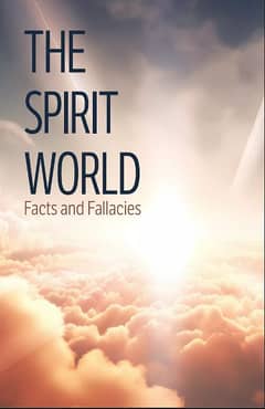 Spirit word facts and fallacies