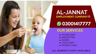 Baby Sitter , Maids , Driver , Cook Chef , Nurse , Baby care Availabl