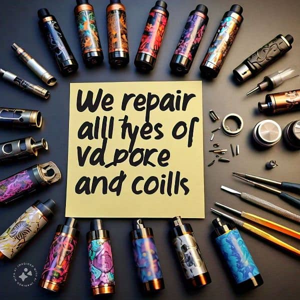 Repairing Vape ,Ports & also Coills 2