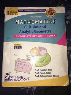 SCHOLAR MATHEMATICS FOR CLASS 12th (FSC)