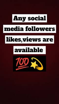 Social media followers,likes,views etc