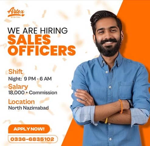 Artex Hiring is hiring 30+ sales officers in Karachi. 2