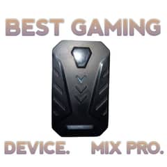 LIMITED OFFER  MIX PRO BEST GAMING DEVICE