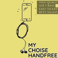 HANDFREE MY CHOISE QUALITY SOUND MUSIC