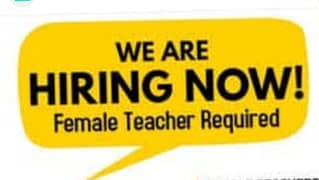 Female Teacher required only