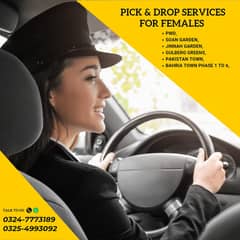 Pick and Drop Services for FEMALES