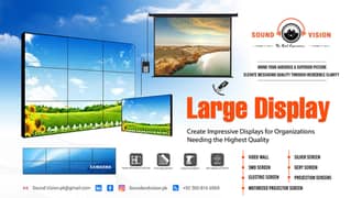 Video Wall , SMD Screen & Projection Screen etc.