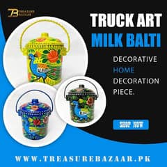 Truck Art (Milk balti) order now in reasonable price