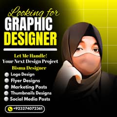 ARE YOU LOOKING FOR A GRAPHIC DESIGNER