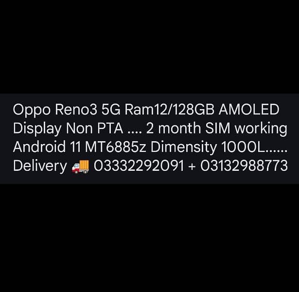 oppo Reno 3 5G 12/128GB AMOLED Non PTA 2 month sim working. 03332292091 5