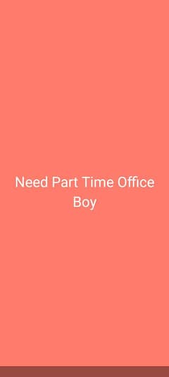 Office Boy Required at Allama Iqbal Town