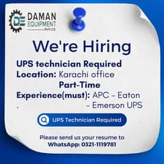 Is hiring a part-time UPS technician for their Karachi office.