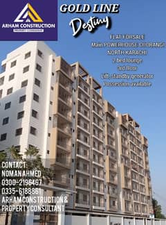 GOLD LINE DESTINY 2 bed lounge flat available North Karachi main POWERHOUSE CHORANGI