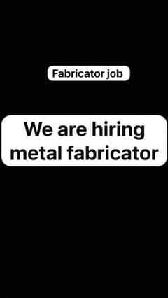 experienced Metal fabricator 0