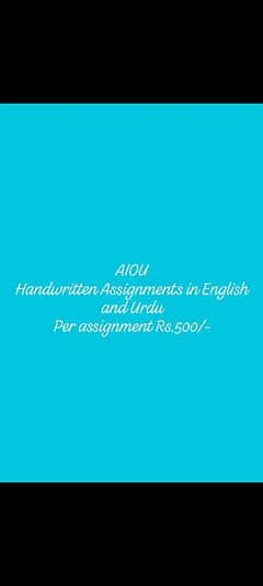 I can write AIOU Handwritten Assignments in English and Urdu. 0