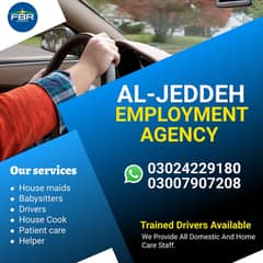 We provide Drivers , Baby Sitter, Patient Care, House maids, home Cook