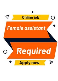 female assistant required