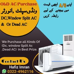 WE PURCHASE ALL KIND OF OLD AC SPLIT AC/ INVERTER/ DC INVERTER