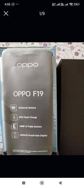 Oppo F19 
RAM 6agB
ROM 128GB
Battery 5000mah 0