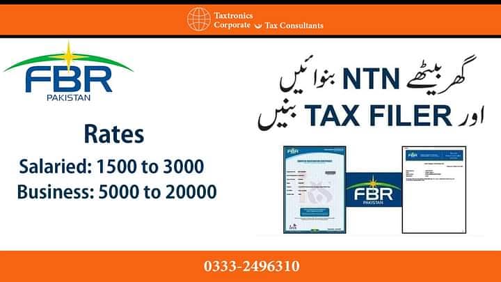 Tax Filer, FBR, Tax Consultant, Income Tax Return, Sales Tax, NTN 1