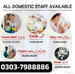 Cook| House maid `Babysitter|patient care|