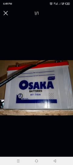 110 number 70Ah Osaka battery 2.5months warranty baqi hai