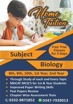 Biology and English home tutions for students of all classes.