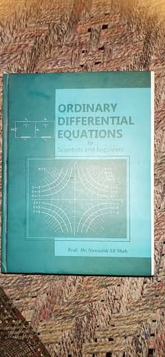 Ordinary Differential Equations By Prof. Dr Nawazish Ali Shah