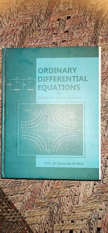 Ordinary Differential Equations By Prof. Dr Nawazish Ali Shah 0