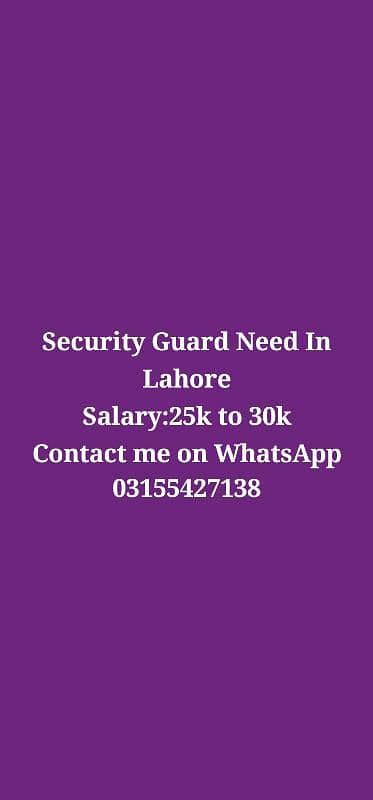 Need Security Guard In Lahore 0