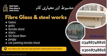 Steel works: Gates, Fiber Windows, Custom Grills & tensile shed