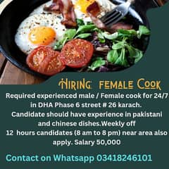 Required experienced male / Female cook for 24 in DHA Phase 6 karach