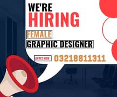 Experienced Female Graphics Designer Required