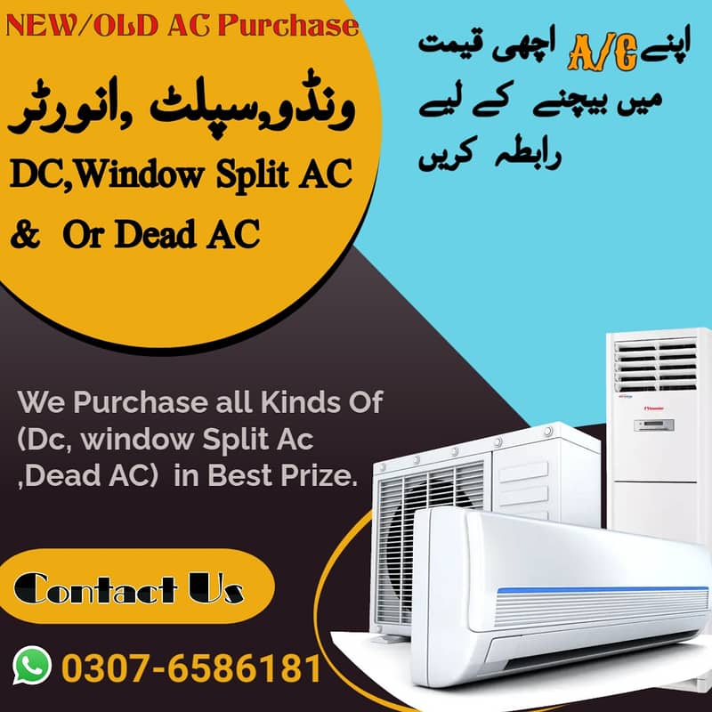 AC / split AC / Window. AC / inverter AC / ac sale purchased 0