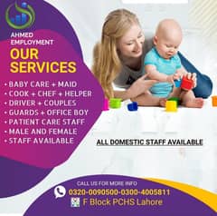 House maids , Maids , Baby Sitter , Chef , Cook , Patient Care ,Nurse