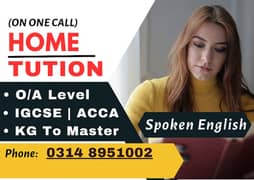 Home Tutor,Online Tutor,Home Tution,O/A level,Kg,Montess,IGCSE,English