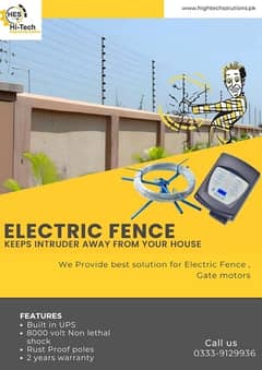 Electric Fence security system and Gate Motors