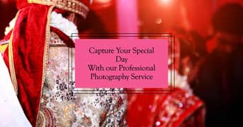 Professional Photography / Photographer Lahore for Occasions