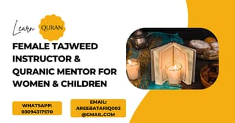 Female Tajweed Instructor & Quranic Mentor for Women & Children