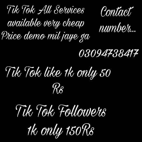 Tik Tok services available very cheap Price me 0