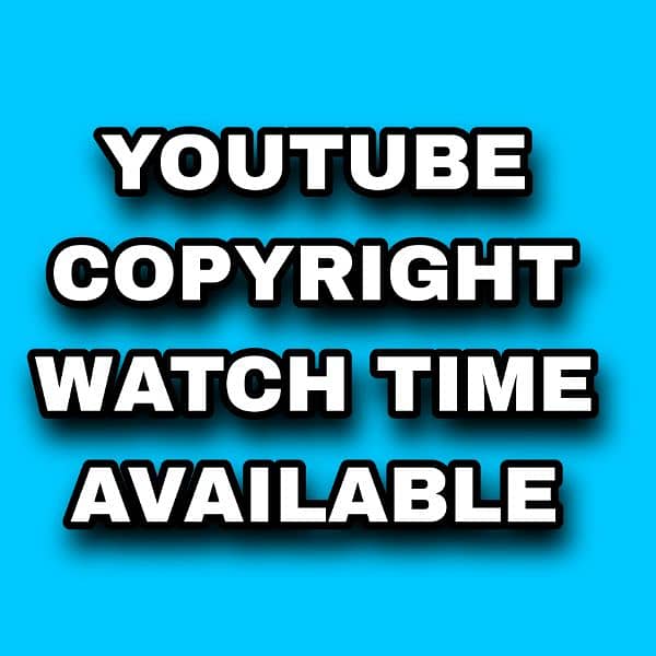 YouTube copyright watch time available low in price 0