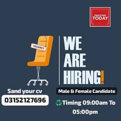 we are hiring male and female