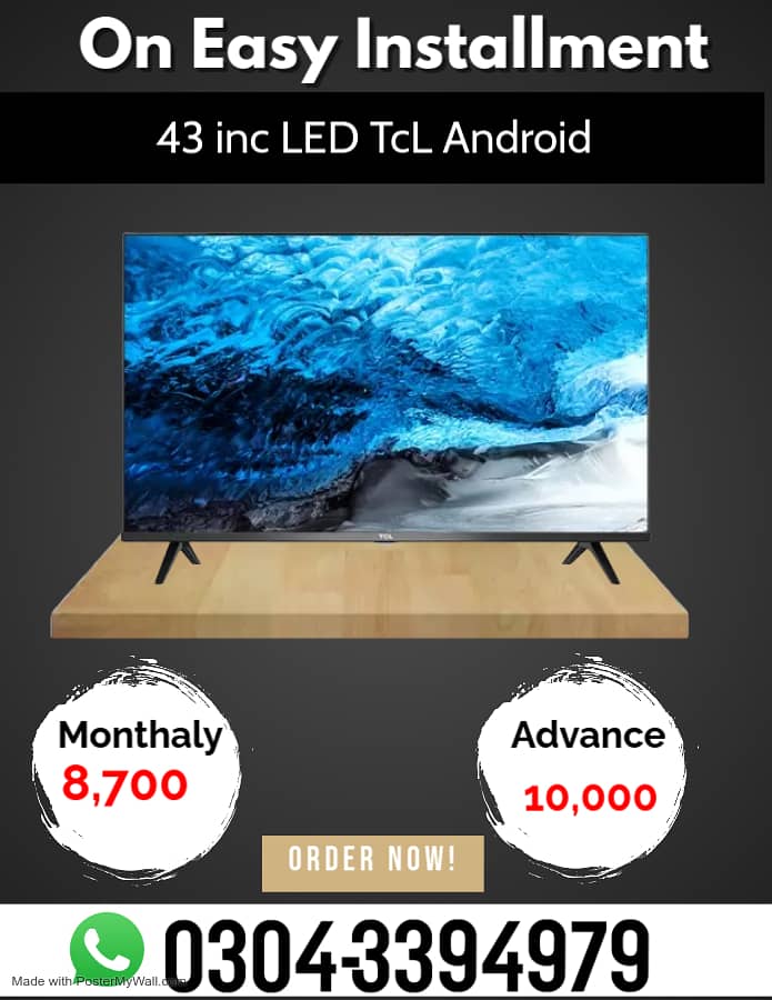 LCD 43 inc LED TcL Android on Easy Installment 0