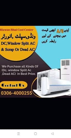 sell your old AC/DC inverter/split AC/dead AC/Split ac/Dawalance