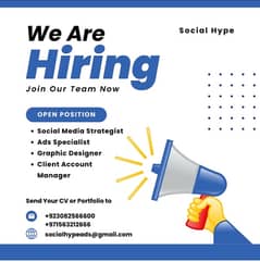 Hiring Social Media Strategist,Ads Manager,Accounts Manager etc