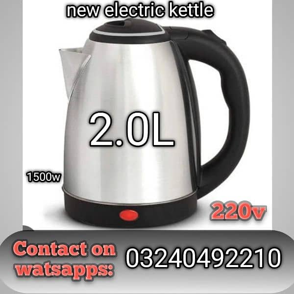 new electric kettle contact on watsapps 03240492210 0