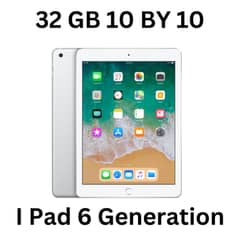 I pad 6 gen 32GB 10 by 10 0